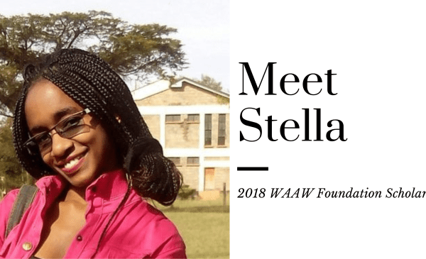 How the WAAW Foundation empowered Stella Muthungu to achieve her dreams in the face of challenge