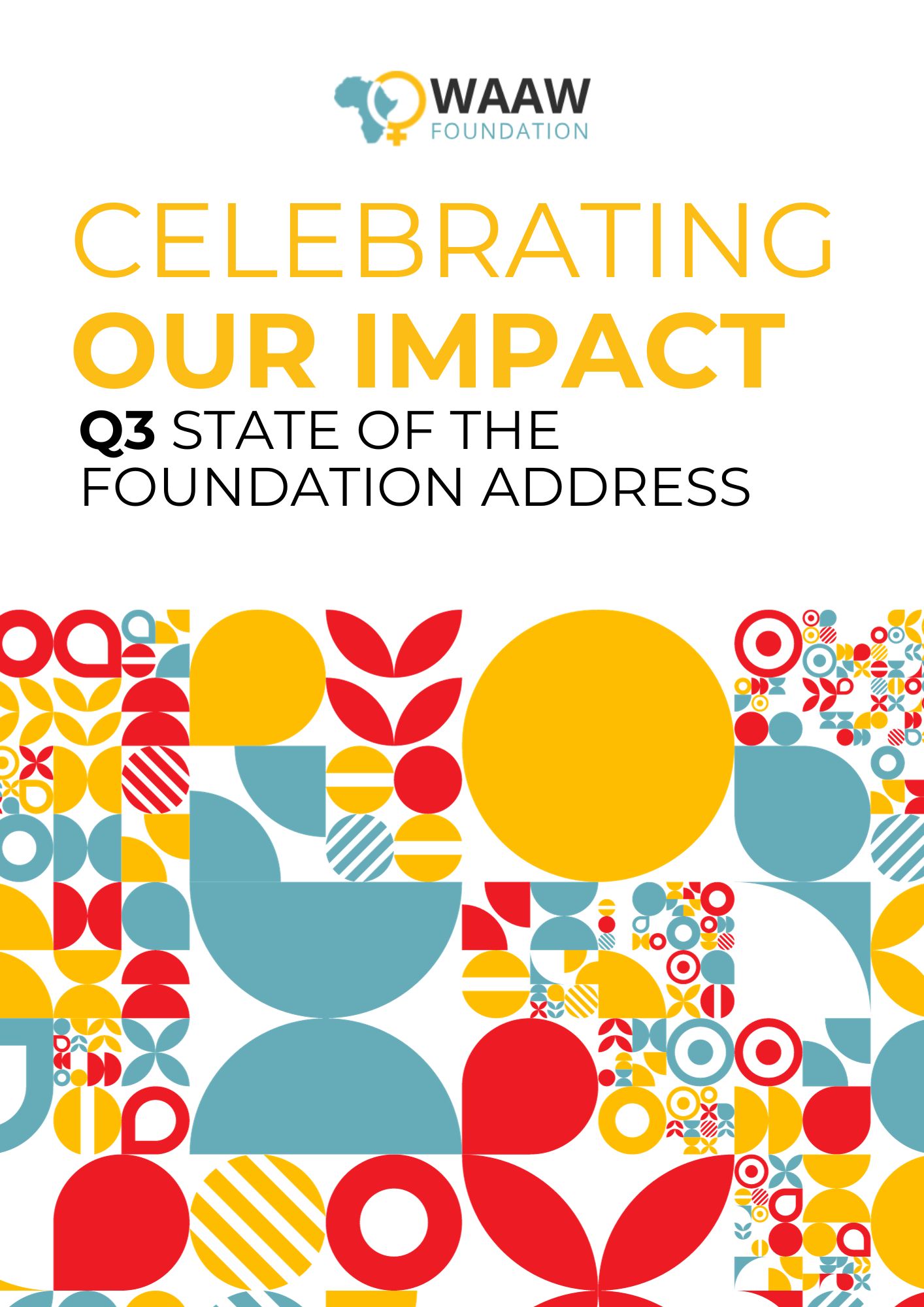 Celebrating our Impact: Q3 State of the Foundation Address