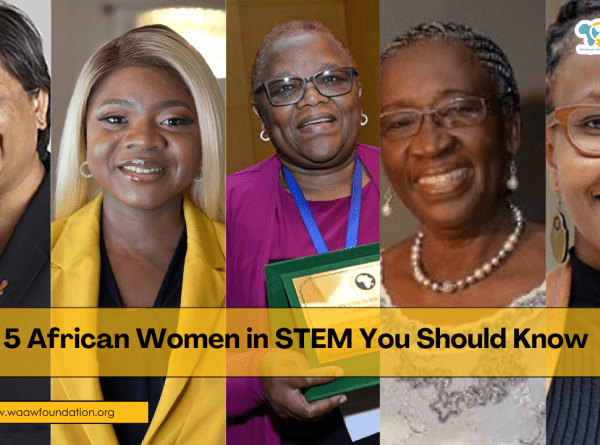 5 African Women in STEM You Should Know (And How They Got There!)